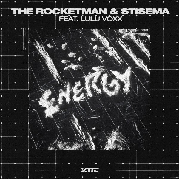 The Rocketman, Stisema &amp; Lulu Voxx - Energy (Extended Mix)