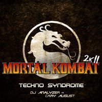 DJ Analyzer Vs. Cary August - Mortal Kombat (HDstylez Mashup)