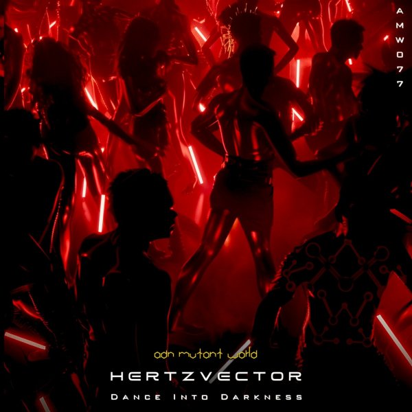 HertzVector - Dance Into Darkness