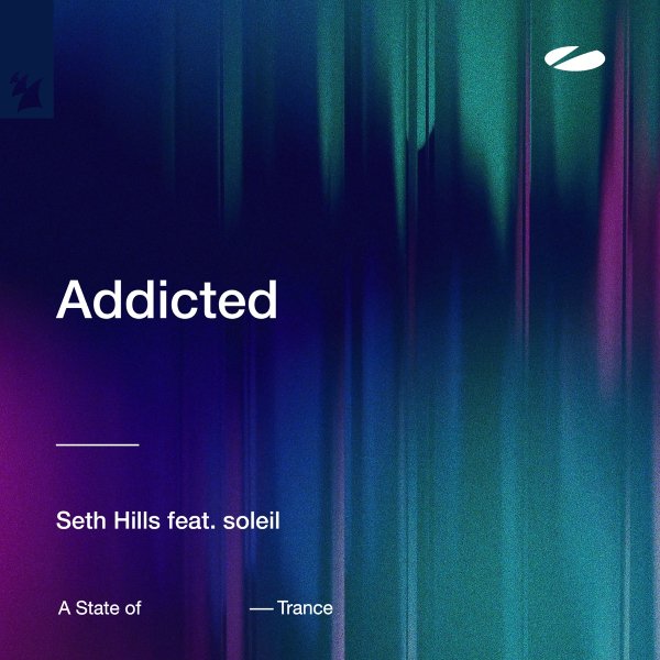 Seth Hills feat. soleil - Addicted (Original Mix)