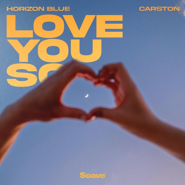 Horizon Blue &amp; Carston - Love You So (Original Mix)